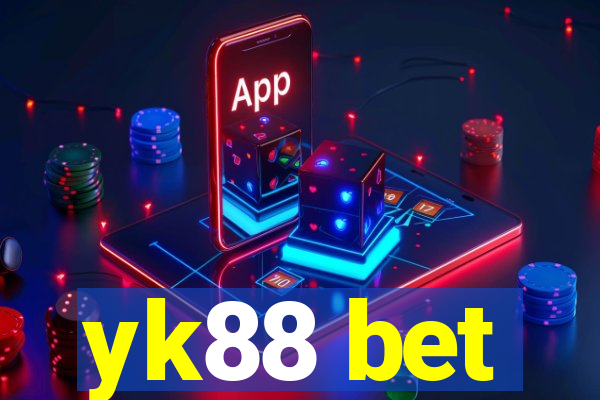 yk88 bet